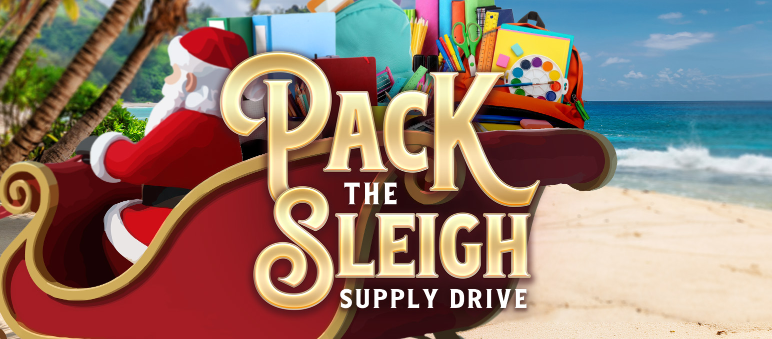Pack the Sleigh Supply Drive